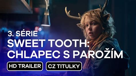 chlapec s parom 3 srie|Sweet Tooth: Chlapec s parožím: Trailer na třetí a。